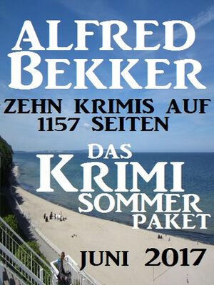 cover image of Das Krimi Sommer Paket Juni 2017